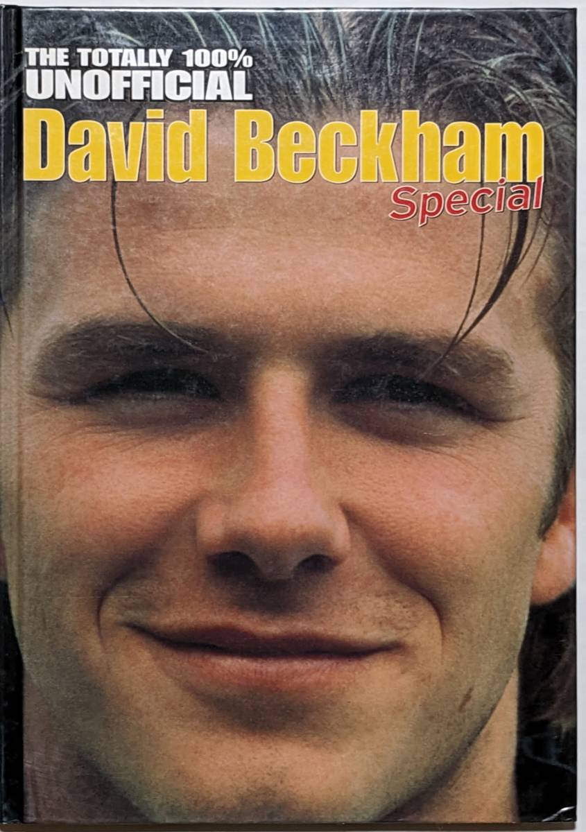 100「Totally 100 Per Cent Unofficial David Beckham Special 」デビッド・ベッカム/写真集/統計/英語/1998年発行/ワールドカップ/裸本_画像1