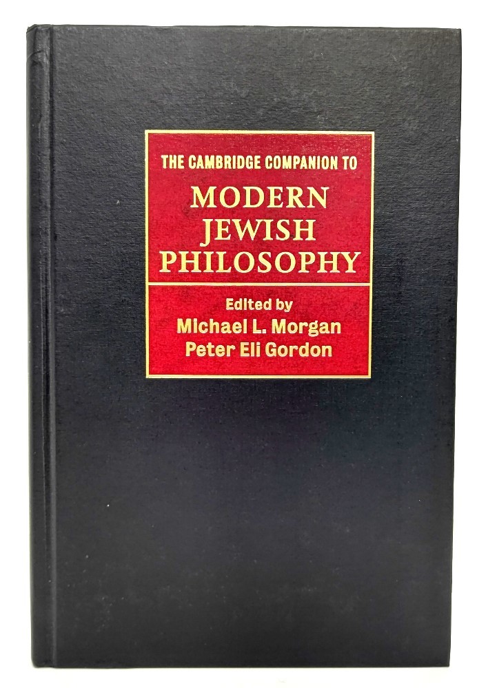 The Cambridge Companion to Modern Jewish Philosophy/ Michael L ...