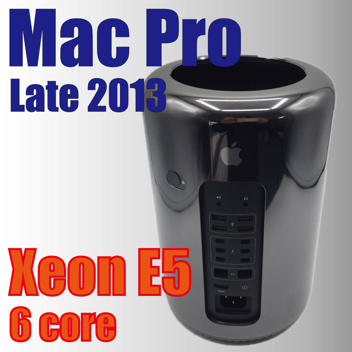 【Apple】Mac Pro Late 2013 Xeon E5-1650 v2 3.5GHz 6コア