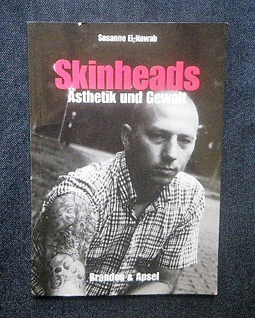 s gold hez foreign book Skinheads Asthetik und Gewalt Susanne El-Nawabs gold head / Skins / punk * lock / punk s