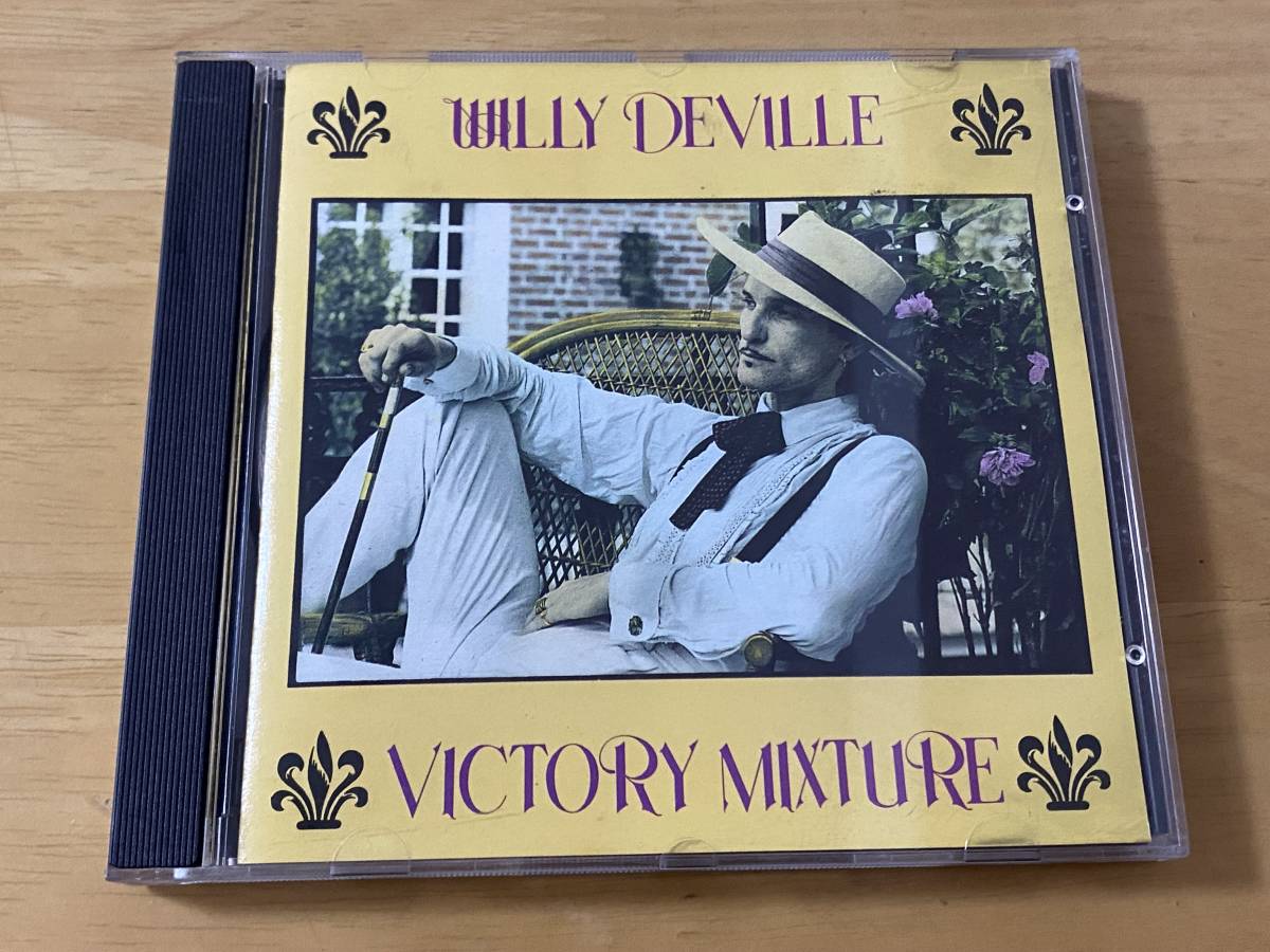 Willy DeVille Victory Mixture 輸入盤CD 検:ミンクデヴィル Mink DeVille Pub Rock Punk CBGB Nick Lowe Graham Parker Dave Edmundsの画像1