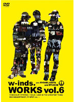 【中古】w-inds. WORKS vol.6 / w-inds. a1574【中古DVD】_画像1