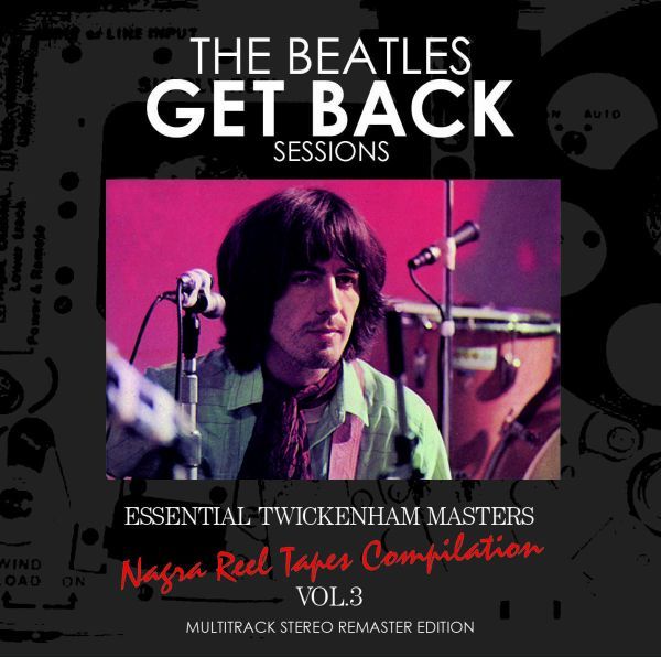 THE BEATLES / GET BACK SESSIONS - ESSENTIAL TWICKENHAM MASTERS =NAGRA REEL TAPES COMPILATION= 8CD_画像6