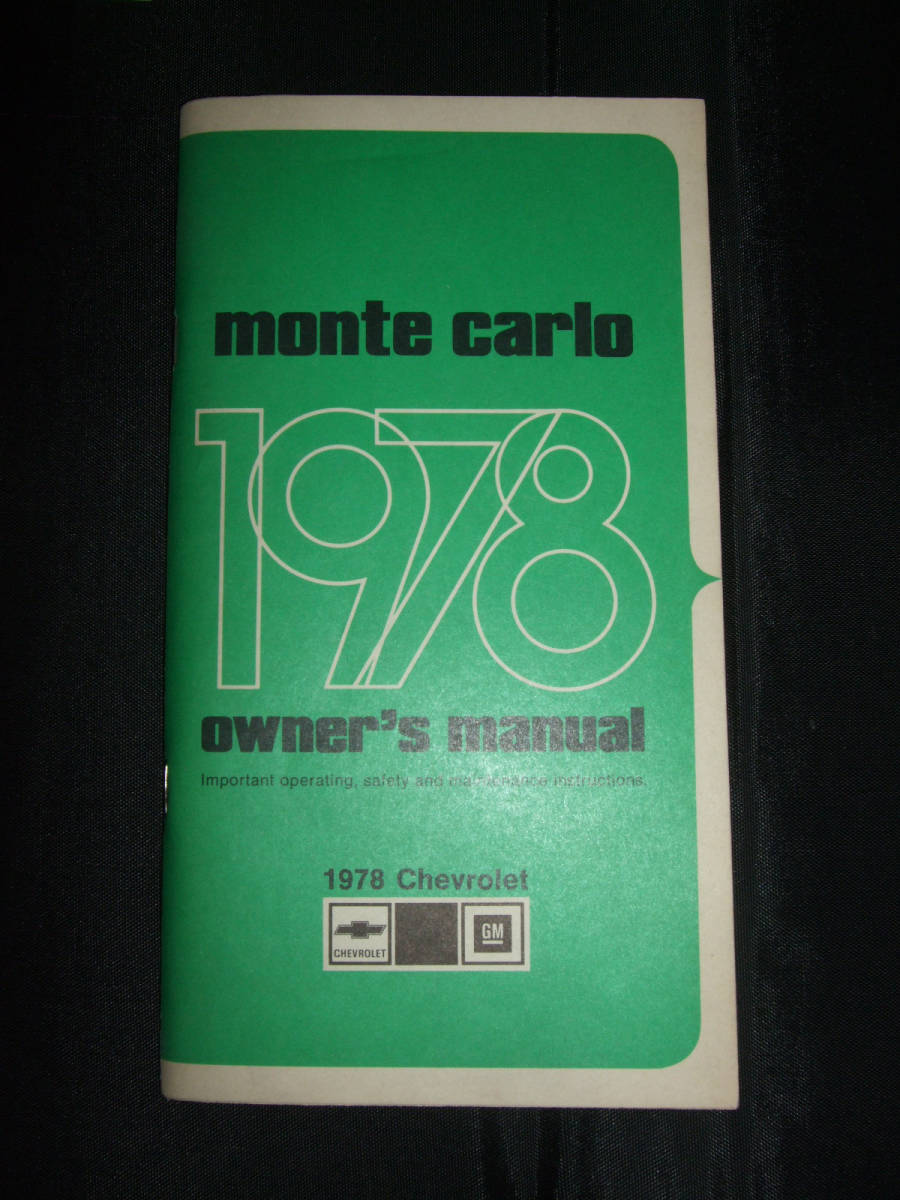美品 1978 Chevrolet Monte Carlo Owners Manual '78 シボレーモンテカルロ オーナーズマニュアル_画像2