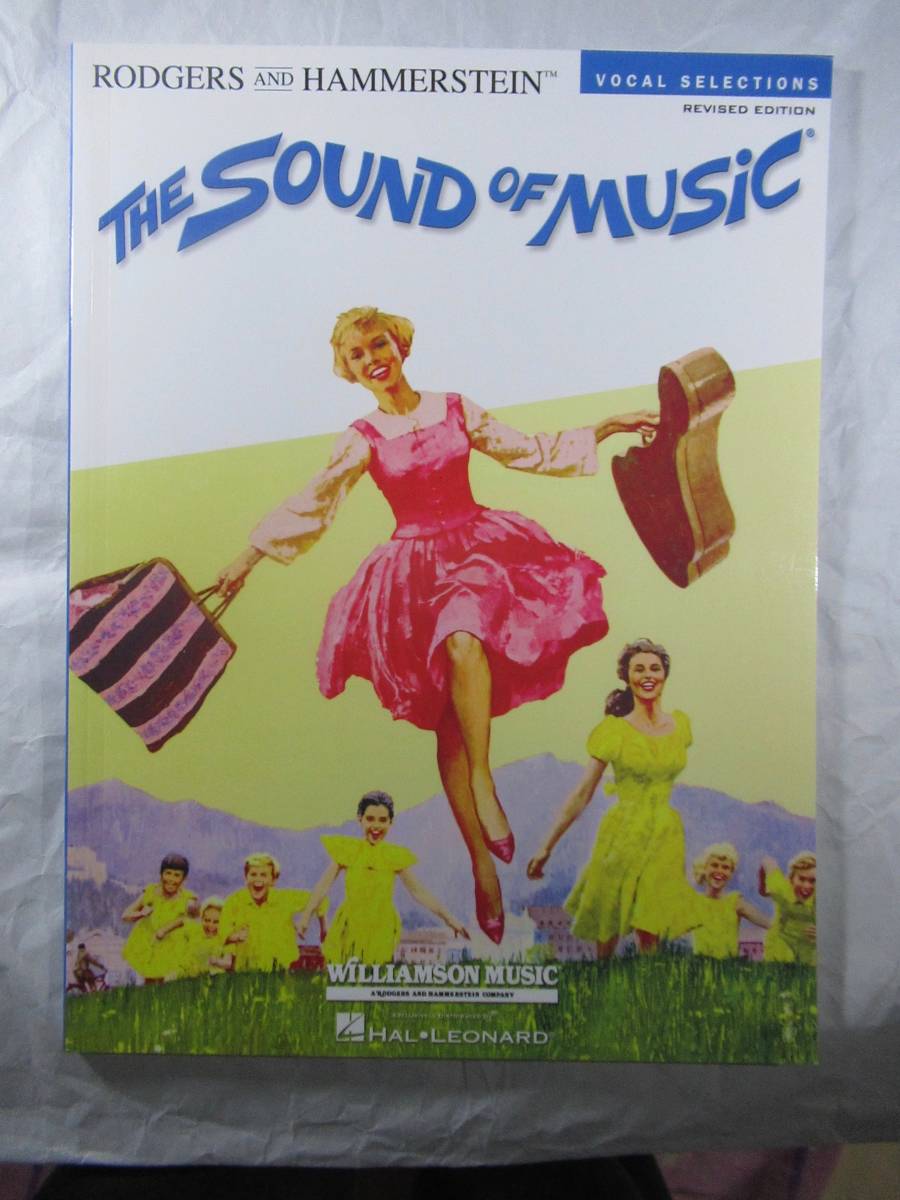 ブロードウェイミュージカル　サウンドオブミュージック　　ボーカル譜・ピアノ譜　The Sound of Music VOCAL SCORE