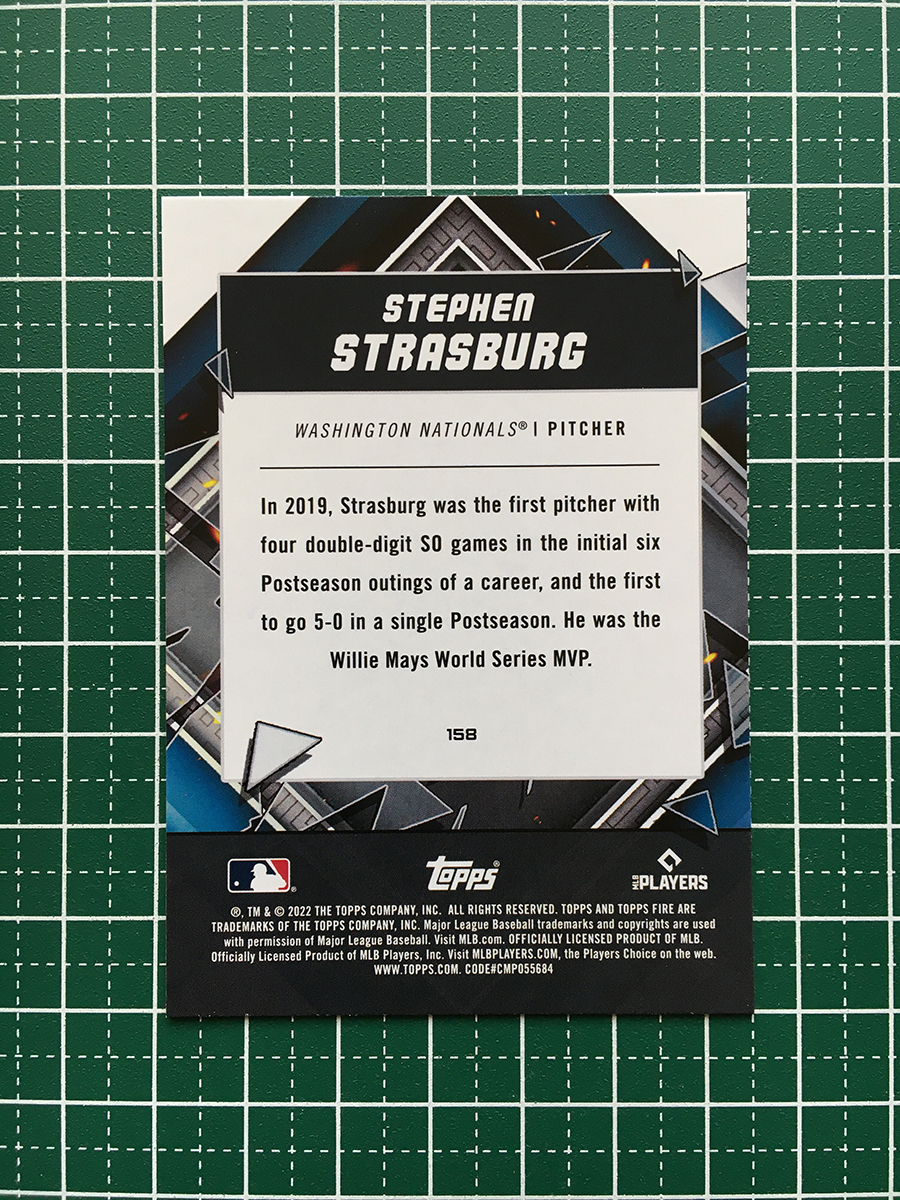 ★TOPPS MLB 2022 FIRE #158 STEPHEN STRASBURG［WASHINGTON NATIONALS］ベースカード「BASE」★_画像2