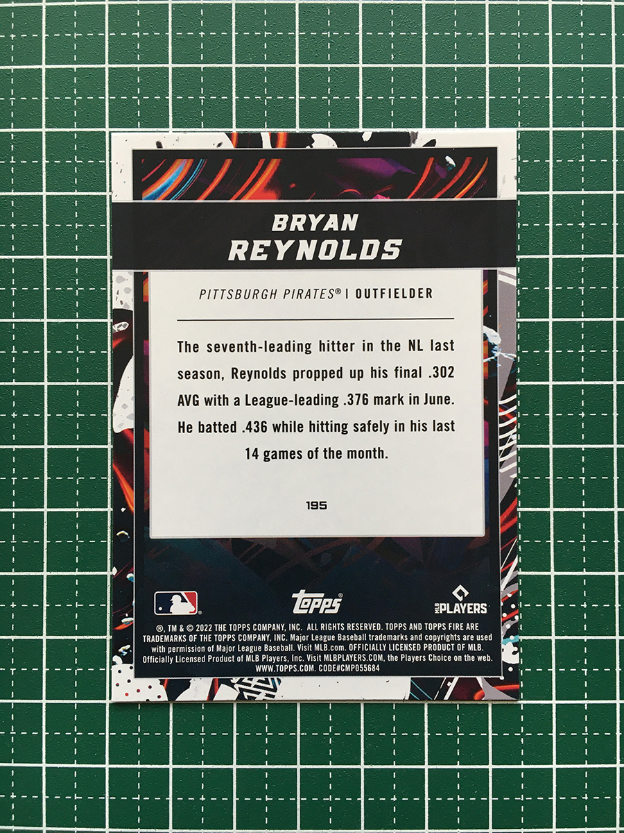 ★TOPPS MLB 2022 FIRE #195 BRYAN REYNOLDS［PITTSBURGH PIRATES］ベースカード「BASE」★_画像2