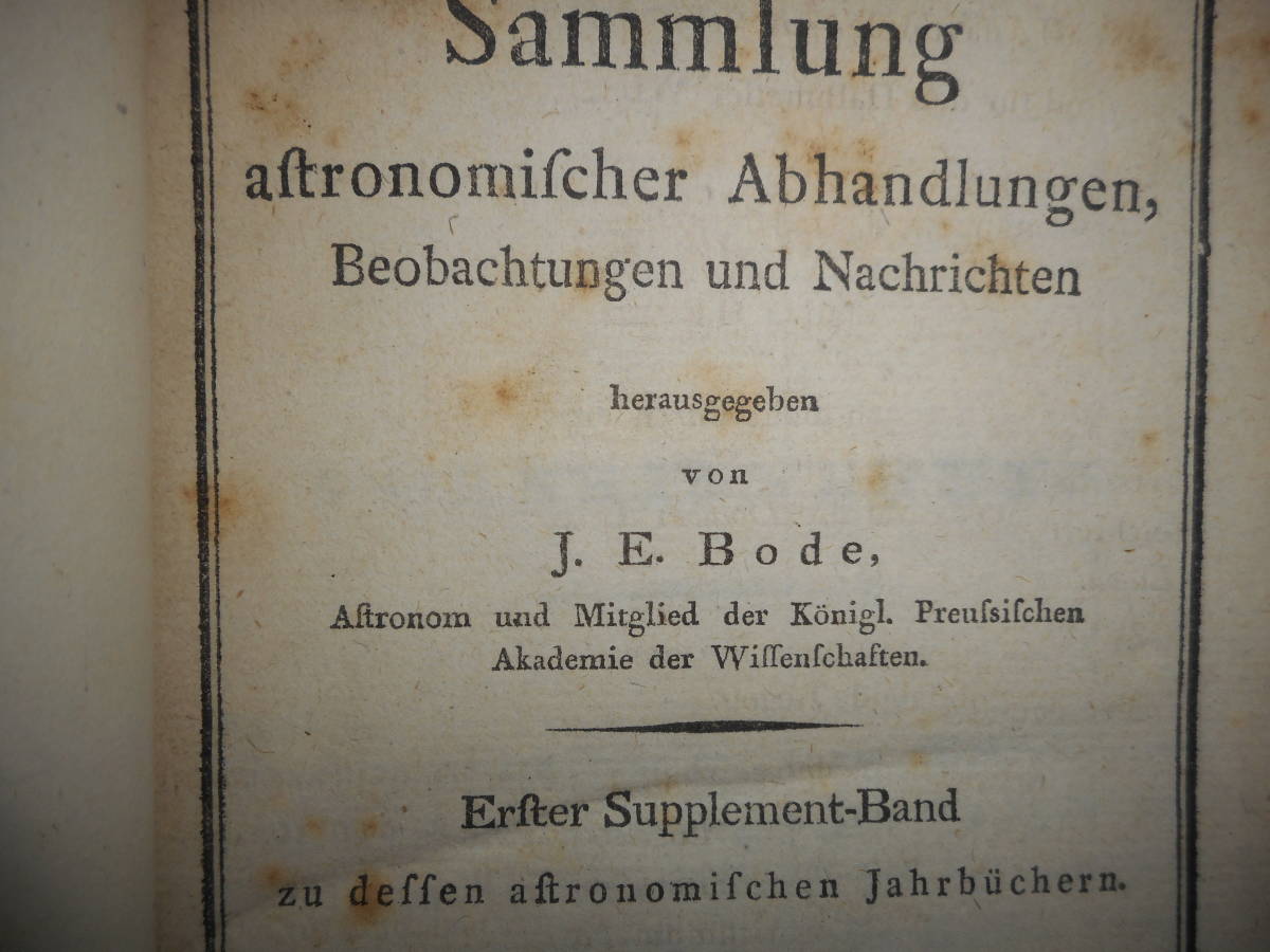 即決 1793年ドイツ『ボーデ天文論文・観測・ニュース集』銅版画、彗星、Astronomy,アンティーク、天文暦学書、ベルリン天文台、J.E.ボーデ - 天文、宇宙 即決 1793年ドイツ『ボーデ天文論文・観測・ニュース集』銅版画、彗星、Astronomy,アンティーク、天文暦学書、ベルリン天文台、J.E.ボーデ - 天文、宇宙