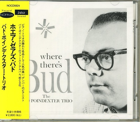 BUD POINDEXTER TRIO / 未開封 where there's bud バド・ポインデクスター PAUL BLACK Don Cochran_画像1