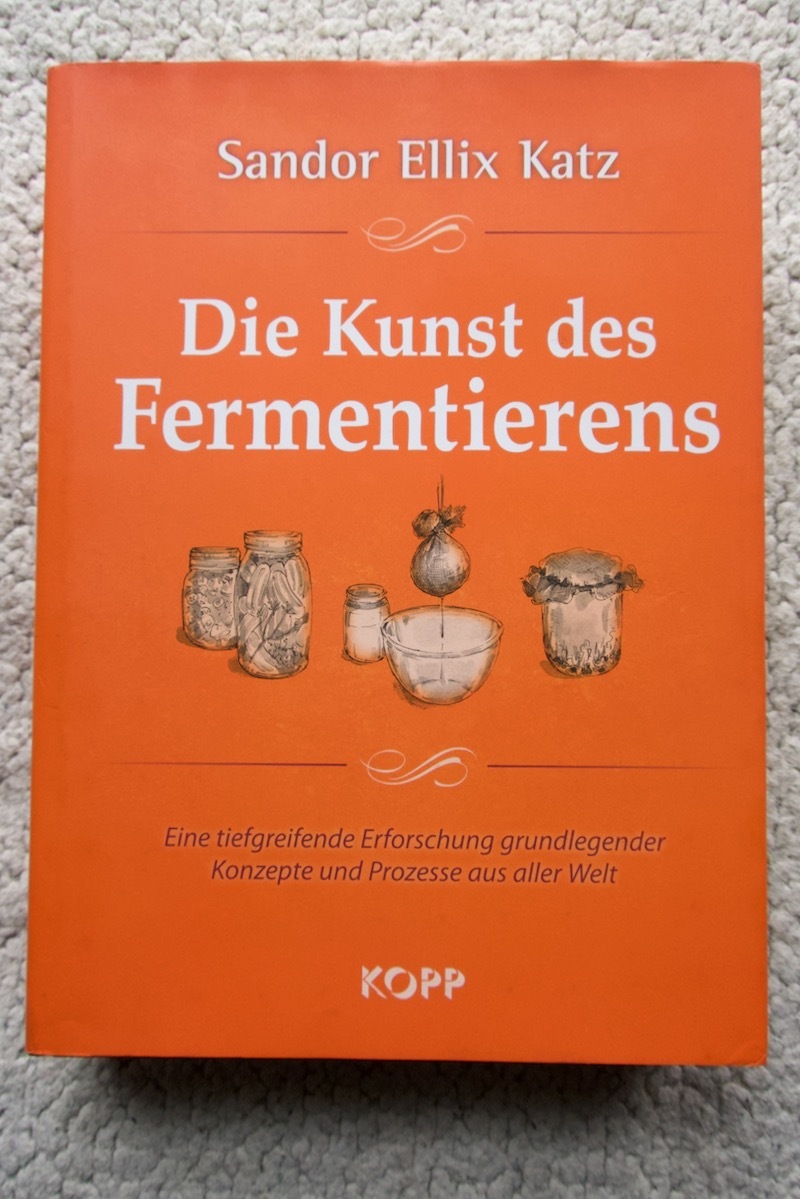 Die Kunst des Fermentierens (Kopp) Sandor Ellix Katz著 ドイツ語 発酵の芸術☆