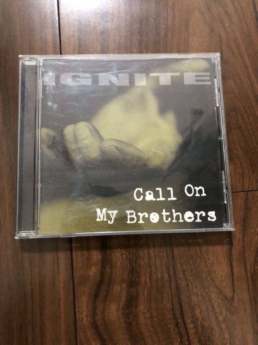 IGNITE - Call On My Brothers ハードコア hardcore Punk youth crew nyhc sxe minor threat メロコア メロディックパンク
