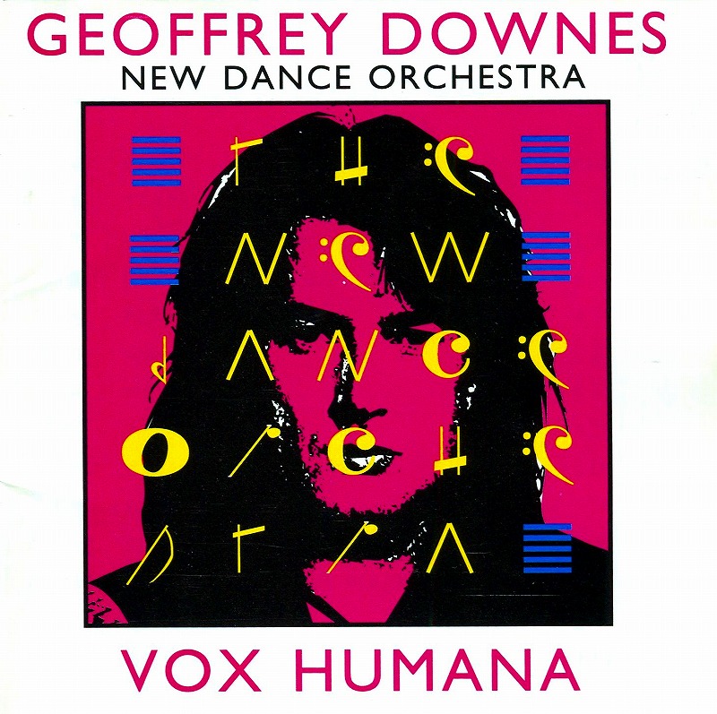 Geoffrey Downes Vox Humana 92年作 国内盤 ジェフ ダウンズ ヴォックス ヒューマーナ