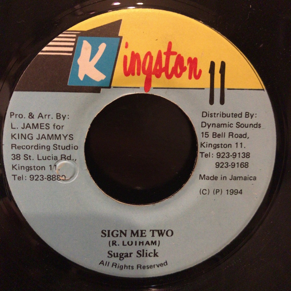 Sugar Slick - Sign Me Two 1994ジャマイカ盤　dancehall_画像1