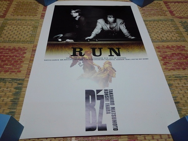 ■ B'z ビーズ 【 RUN ポスター 】 松本孝弘 稲葉浩志 ※管理番号713の画像1