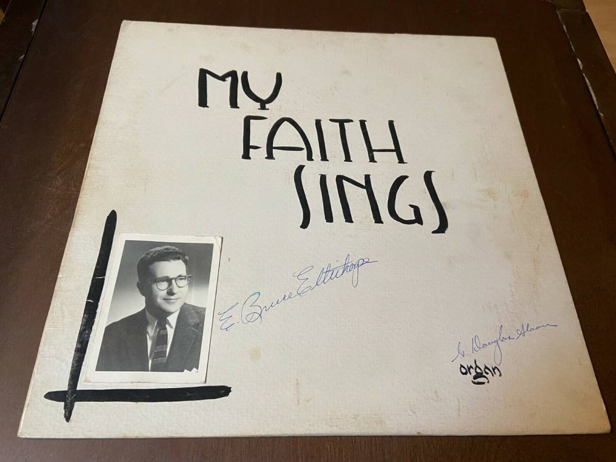 超特価】 新品、未使用 E. Bruce Ellithorpe~My Faith Sings~MEGA レア ...