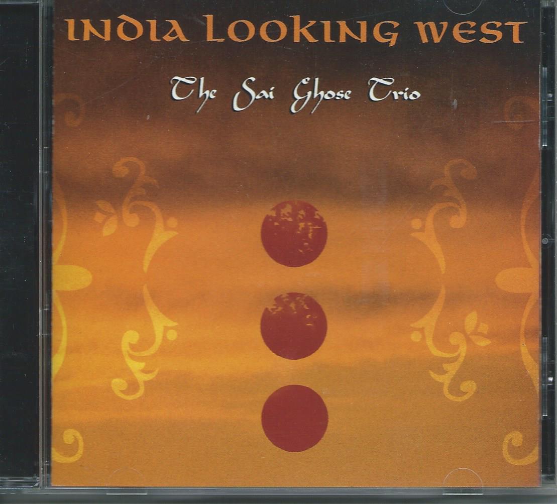 INDIA LOOLING WEST/The Sai Ghose Trio　_画像1