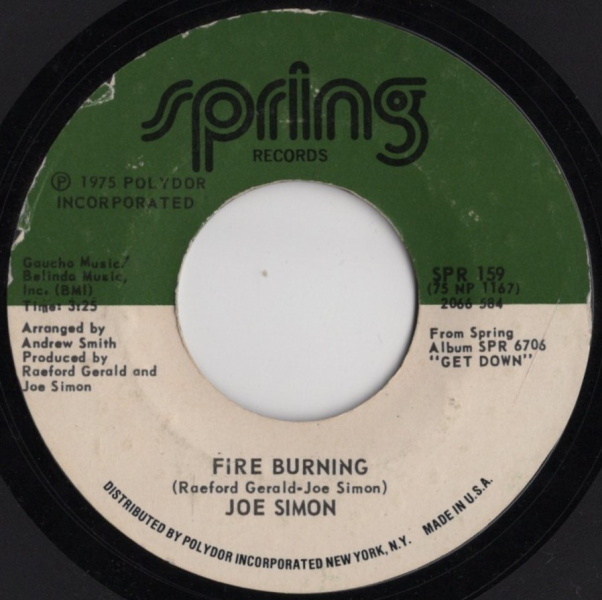 Joe Simon 美品！【US盤 Soul 7" Single】 Music In My Bones / Fire Burning (Spring 159) 1975年_画像2