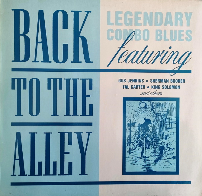 Various Blues【UK盤 LP】 Back To The Alley - Legendary Combo Blues (ACE LTD 601) 1991年 / 1500枚 / 限定盤 _画像1