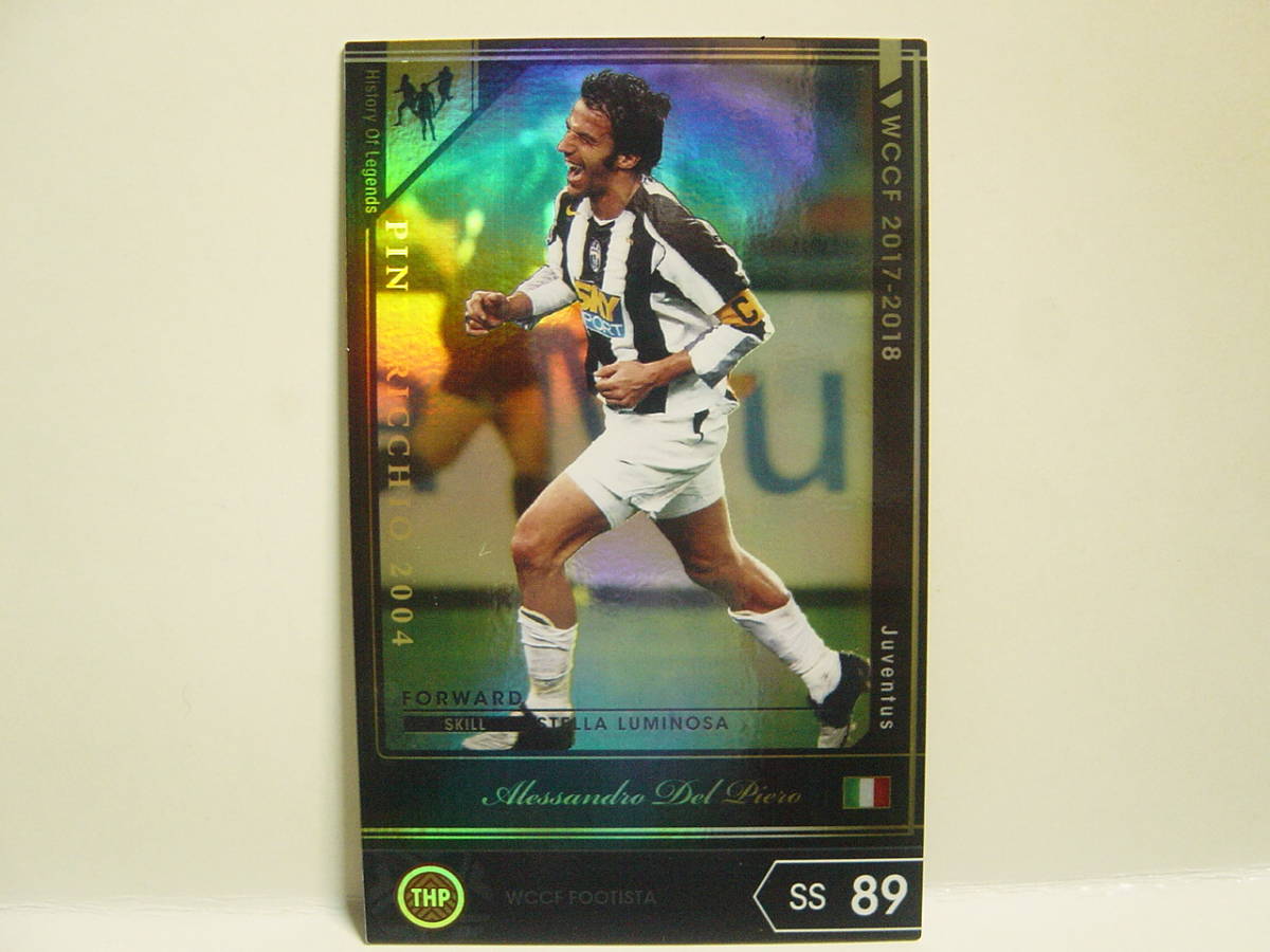 ■ WCCF 2017-2018 ver3.0 HOLE デル・ピエロ　輝く星の軌跡 17-18 Alessandro Del Piero Juventus 2004 History Of Legends FOOTISTA_画像1