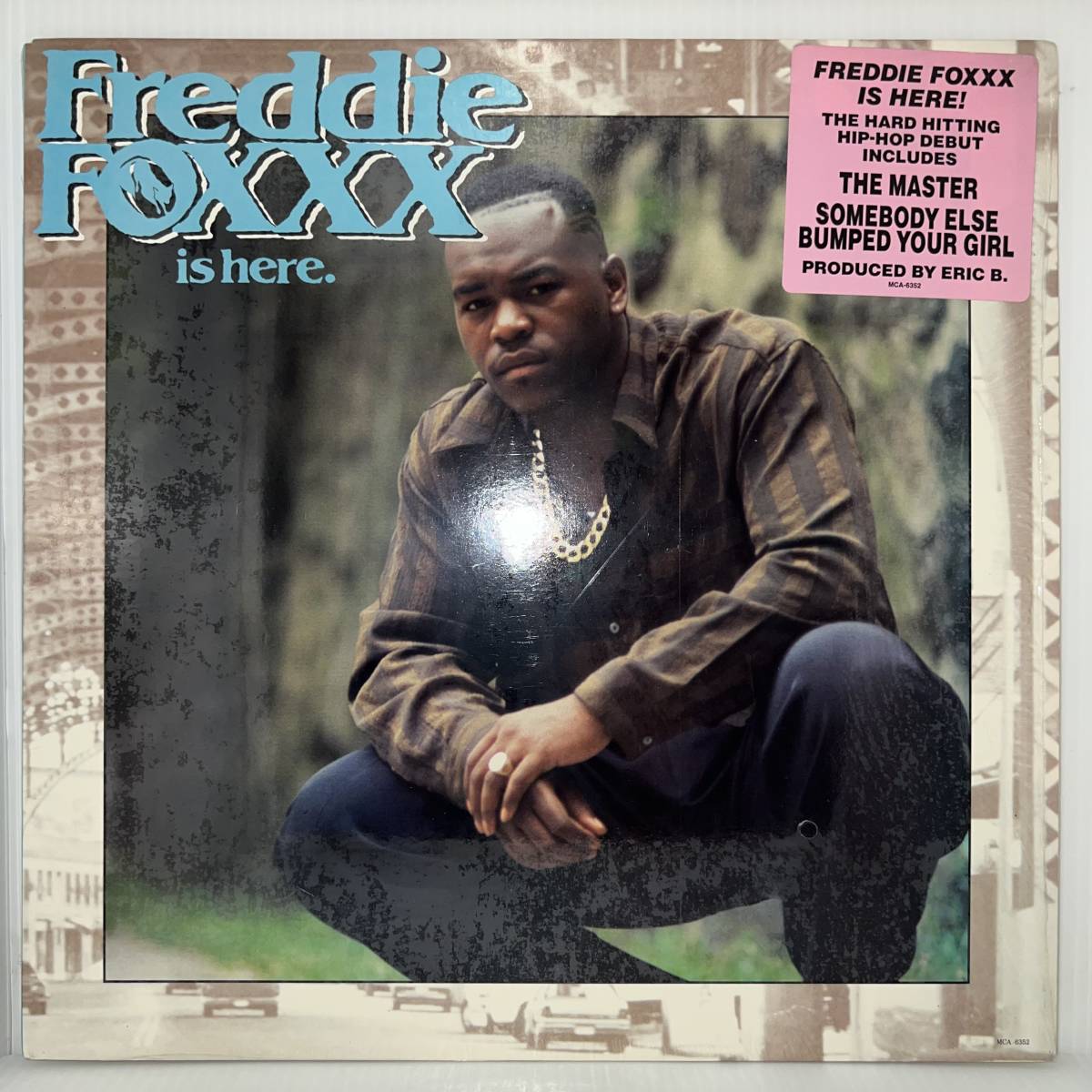 Hip Hop LP - Freddie Foxxx - Freddie Foxxx Is Here - MCA - VG+ - シュリンク付