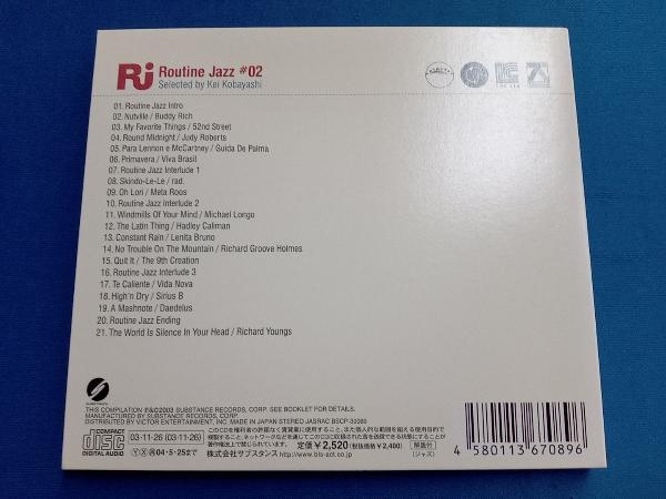 オムニバス) CD ルーティン・ジャズ#02 Kei Kobayashi Selected by ...