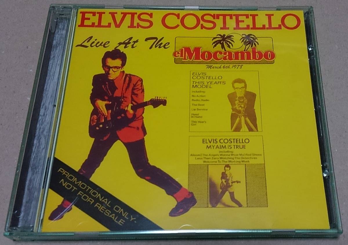  【CD】ELVIS COSTELLO / LIVE AT EL MOCAMBO■カナダ盤/RCD 10274■エルヴィス・コステロ_画像1