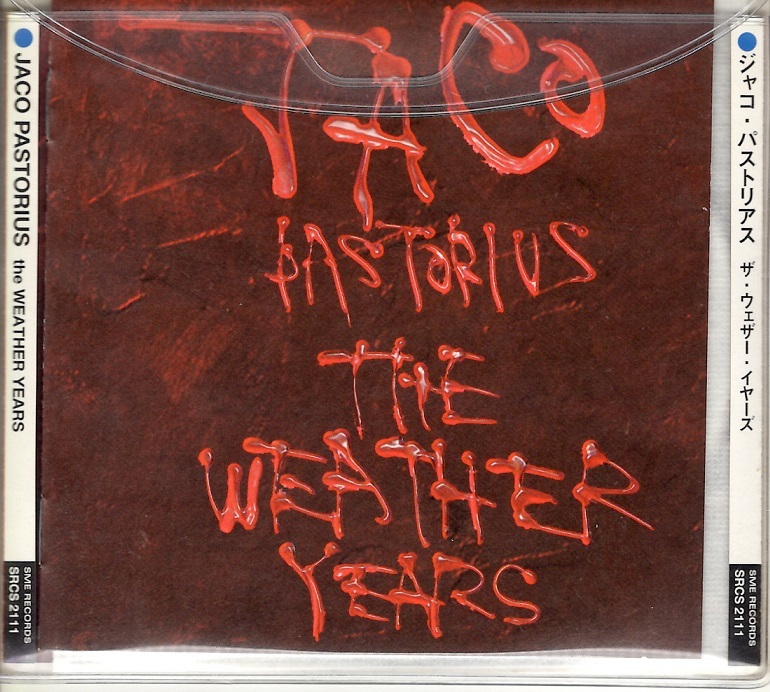 ジャコ・パストリアス　JACO PASTORIUS　/　ザ・ウェザー・イヤーズ　国内盤CD_画像1