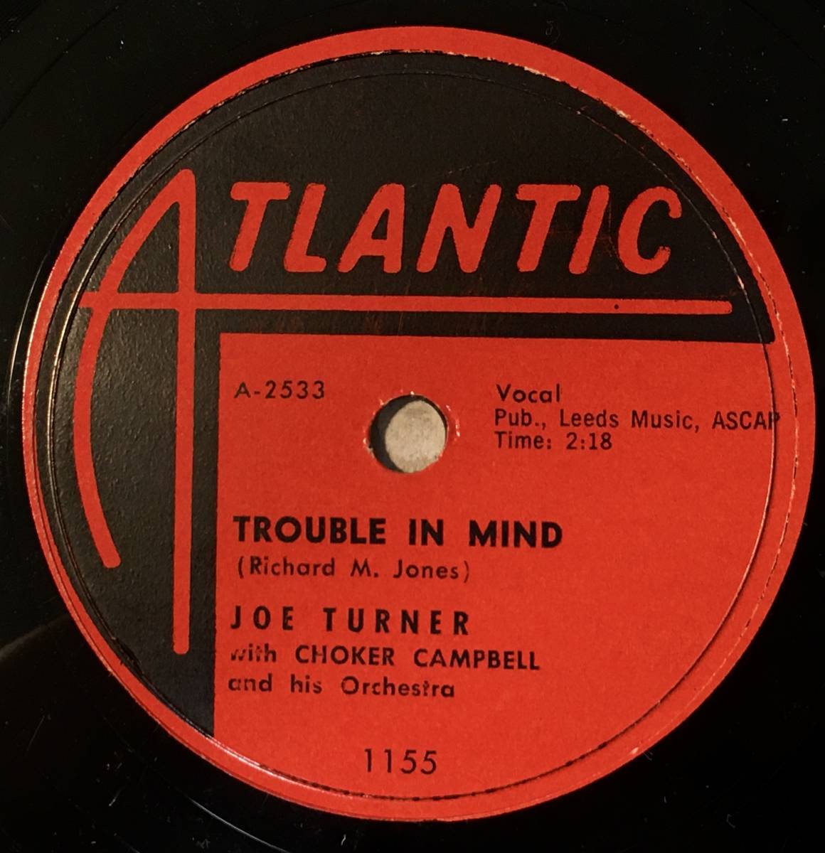 JOE TURNER ATLANTIC Trouble In Mind/ I Need A Girl