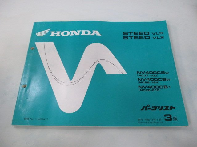  Steed 400VLS Steed 400VLX parts list 3 version Honda regular used bike service book NV400CS CB NC37-100 NC26-164 210 dC