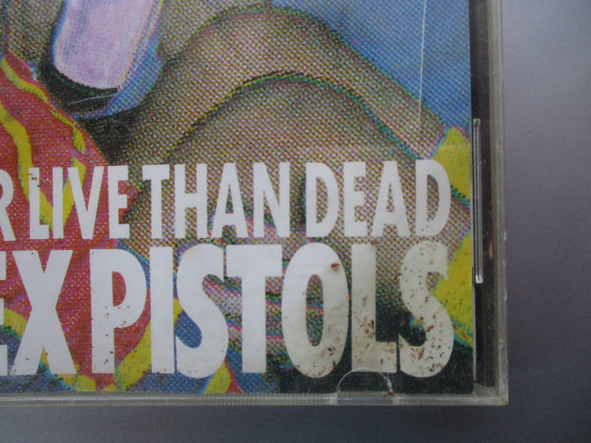 Sex Pistols Better Live Than Dead