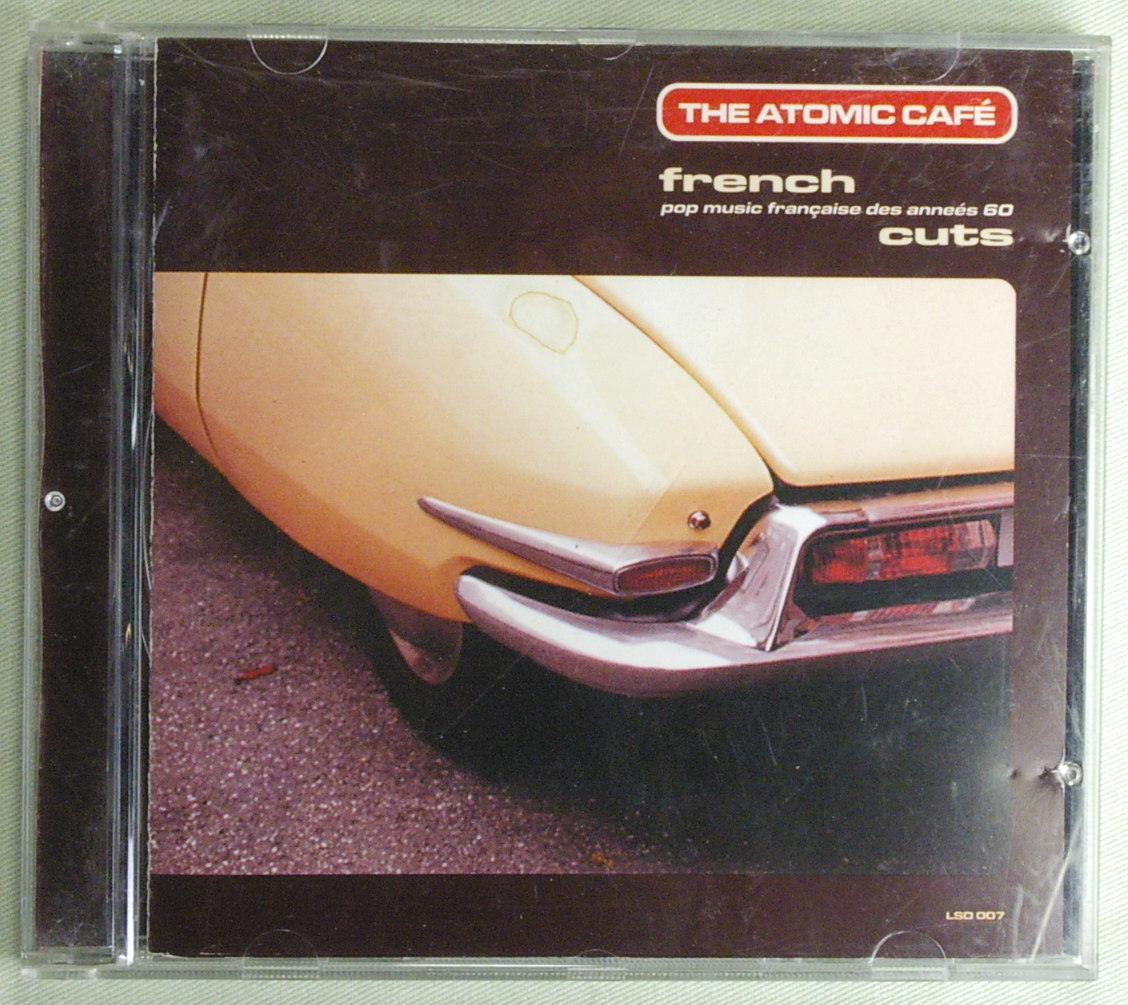 The Atomic Cafe : French Cuts 輸入盤中古CD