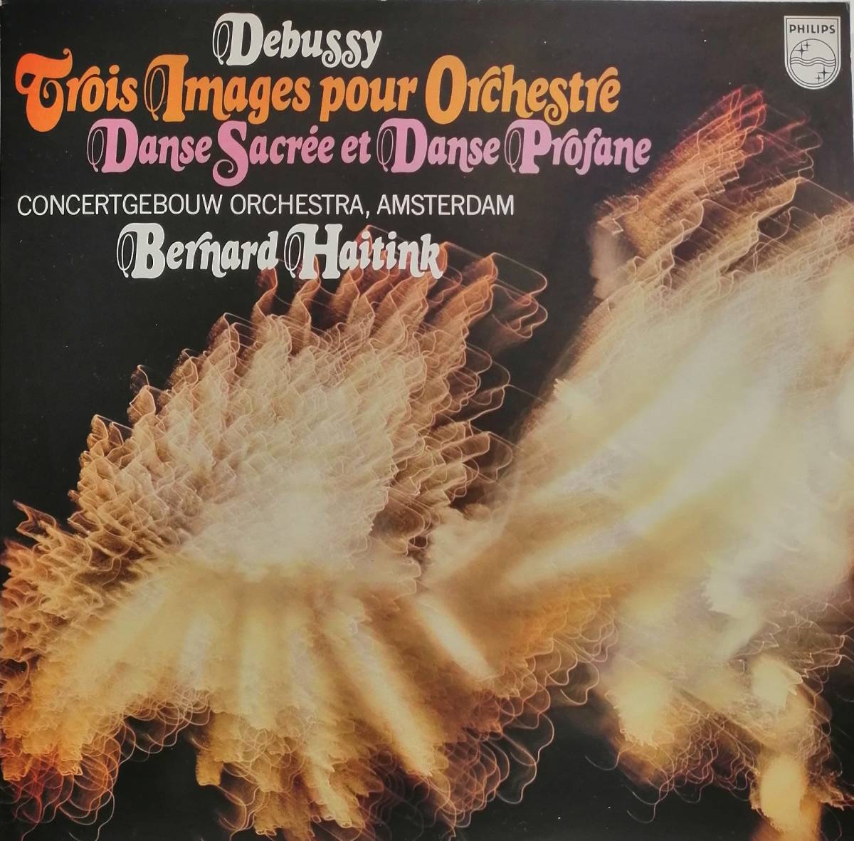 LP盤 ベルナルド・ハイティンク/Concertgebouw Amsterdam　Debussy 管弦楽のための「映像」& 神聖な舞曲と世俗的な舞曲_画像1