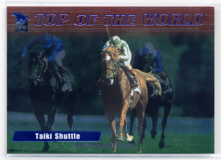 * Thai ki Shuttle T7 parallel TOP OF THE WORLD карта синий знак Bandai Thoroughbred Card 99 год внизу половина период версия Okabe . самец скачки карта быстрое решение 