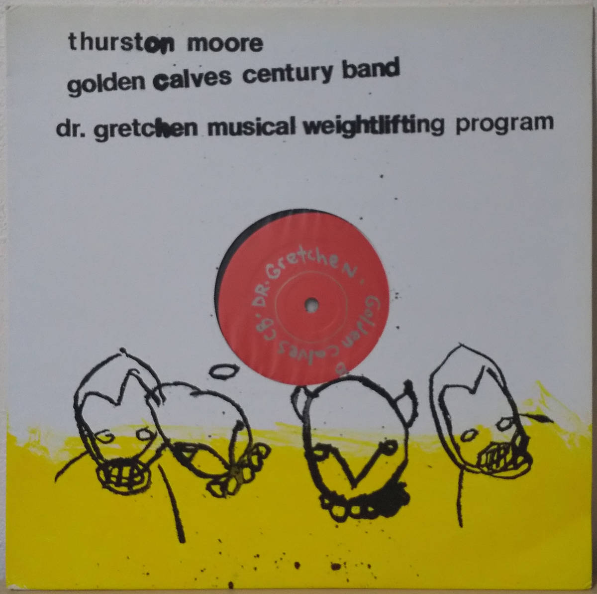 Thurston Moore / Golden Calves Century Band / Dr. Gretchen Musical Weightlifting Program рис запись ограничение LP 2000 год Sonic Youth