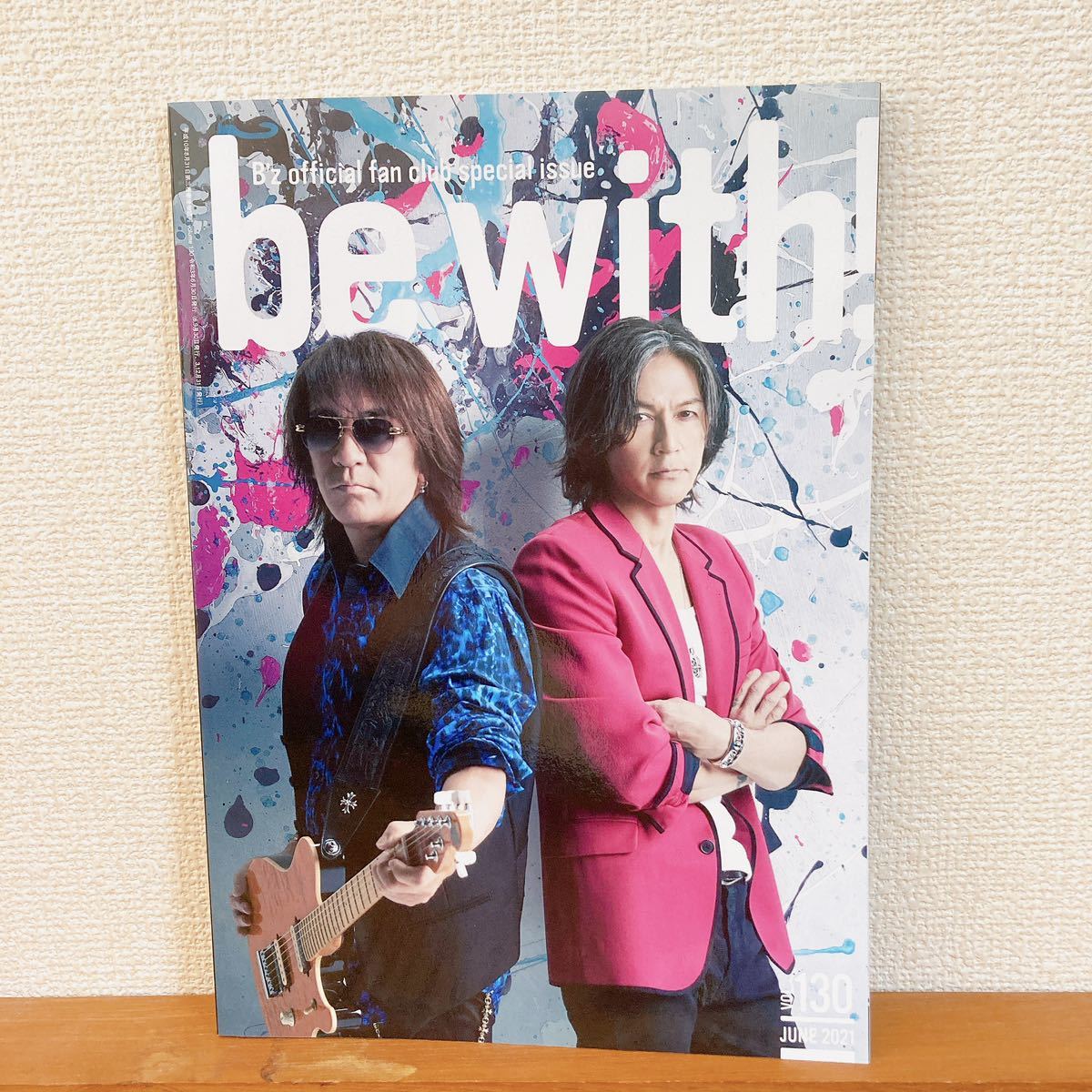 【B’z】ファンクラブ会報誌 be with 2021vol.130