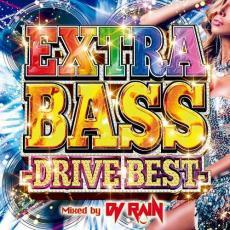 EXTRA BASS DRIVE BEST Mixed by DJ RAIN 中古 CD_画像1