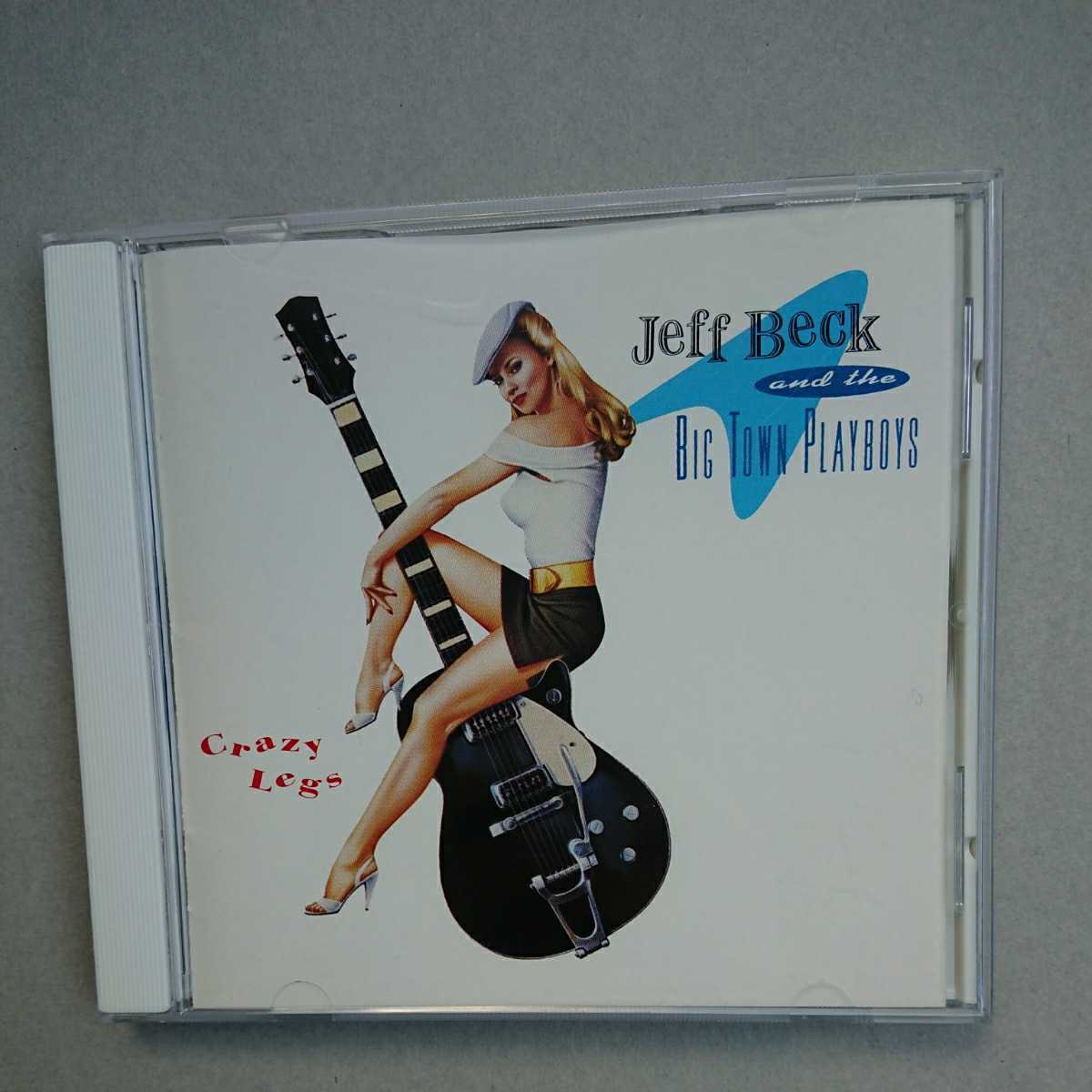 『ジェフ・ベック&ザ・ビッグ・タウン・プレイボーイズ/クレイジー・レッグス』中古CD JEFF BECK _画像1