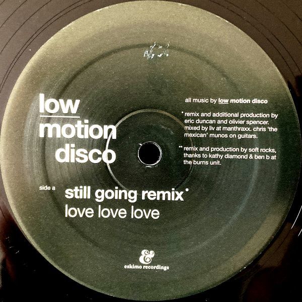 【BEL盤/12EP】Low Motion Disco / Love Love Love Part 2 ■ Eskimo Recordings / 541416 502046 / Still Going / Soft Rocks / ディスコ_画像3