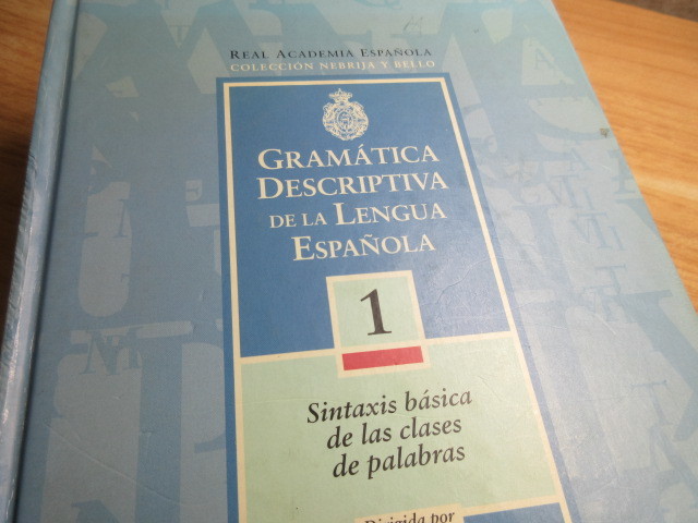 2C3-5[ foreign book GRAMATICA DESCRIPTIVA DE LA LENGUA ESPANOLA Spanish grammar ]