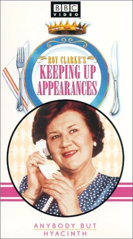 Keeping Up Appearances: Anybody But Hyacinth [VHS] [Import](中古品)