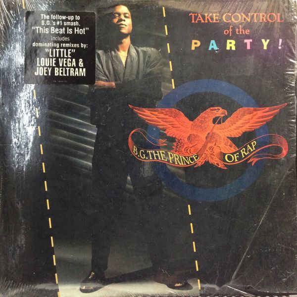 12inchレコード　B.G. THE PRINCE OF RAP / TAKE CONTROL OF THE PARTY_画像1