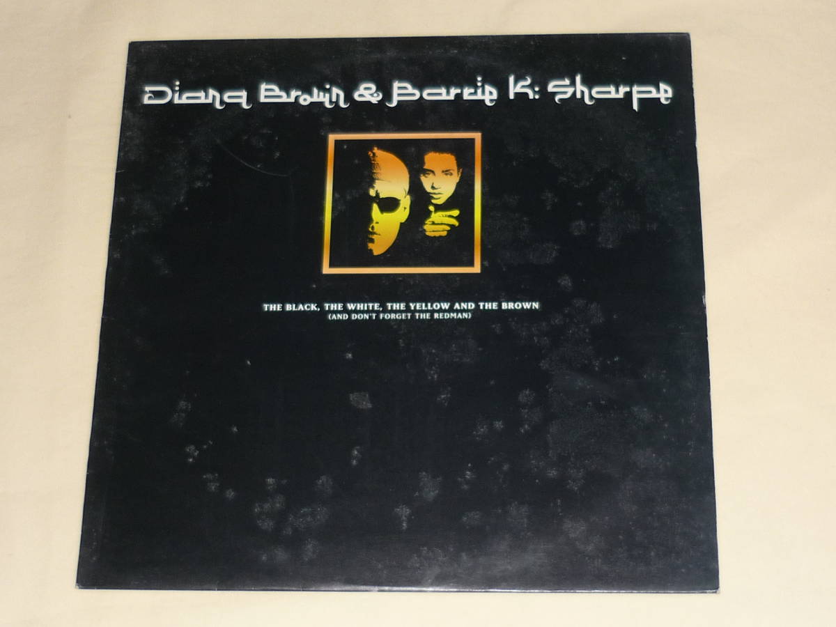 Diana Brown & Barrie K Sharpe/The Black,The White,The Yellow And The Brown(And Don't Forget The Redman)～UK/1992/FFRR 828 304-1_画像1