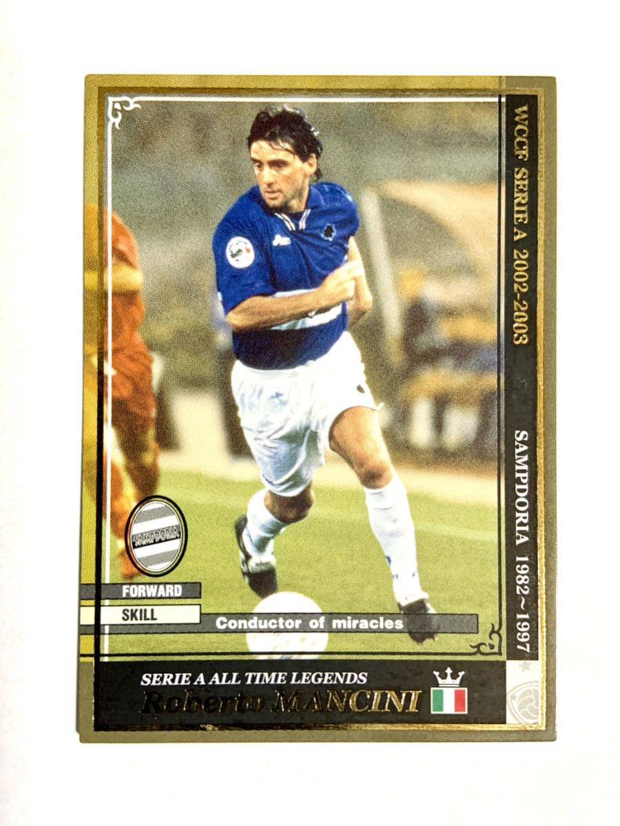 WCCF 2002-2003 ロベルト・マンチーニ EXTRA ATLE Panini SERIE A 02-03 サンプドリア_画像1