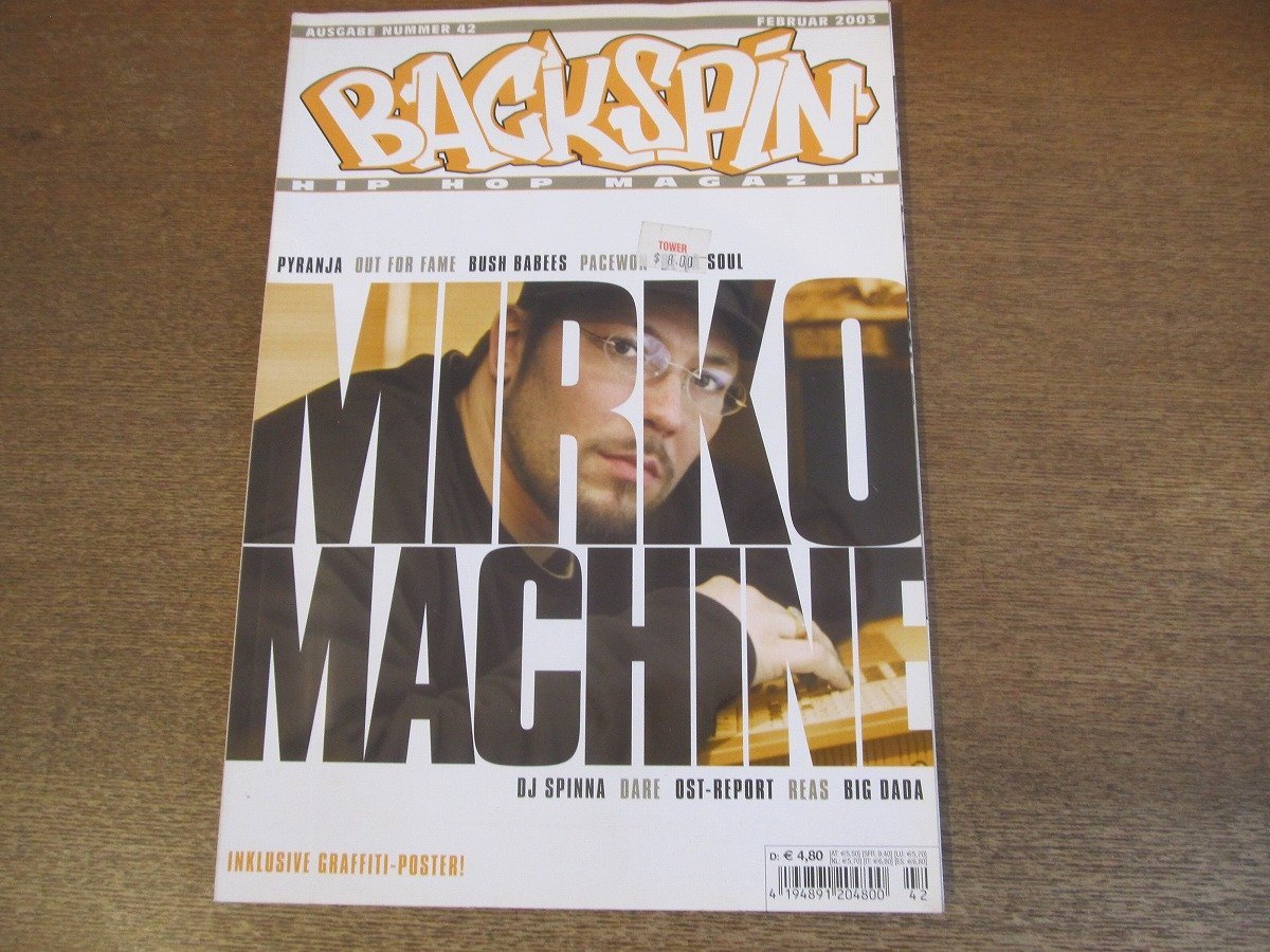 2302MK●ドイツ洋雑誌「BACKSPIN」42/2003.2●DJ Mirko Machine/ヒップホップ/グラフィティーアート/ストリートカルチャー_画像1