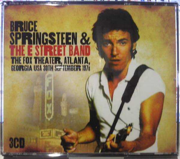 Bruce Springsteen The Fox Theatre, Atlanta, Georgia USA, 30th Sept 1978(3CD)＋SMALL TOWN BOY＋WHO'LL STOP THE BOSS_画像1