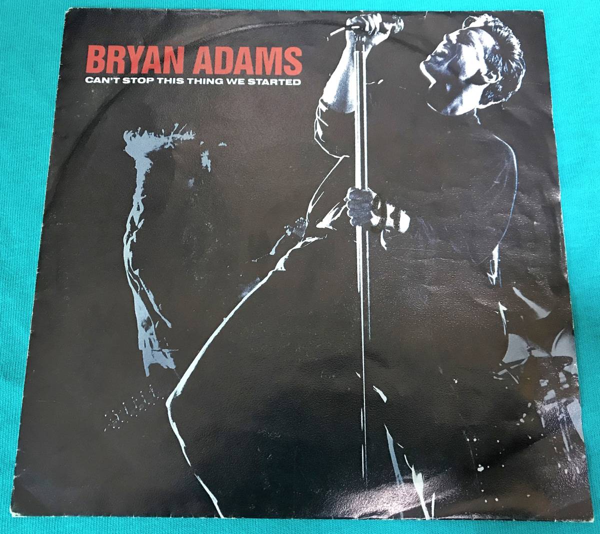7”●Bryan Adams / Can't Stop This Thing We Started EUROPEオリジナル盤AM 812_画像1