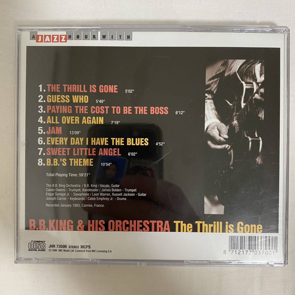 CD ★ 中古 『 The Thrill Is Gone: Live In Cannes, France, 1983 』中古 B.B. King & His Orchestra_画像2