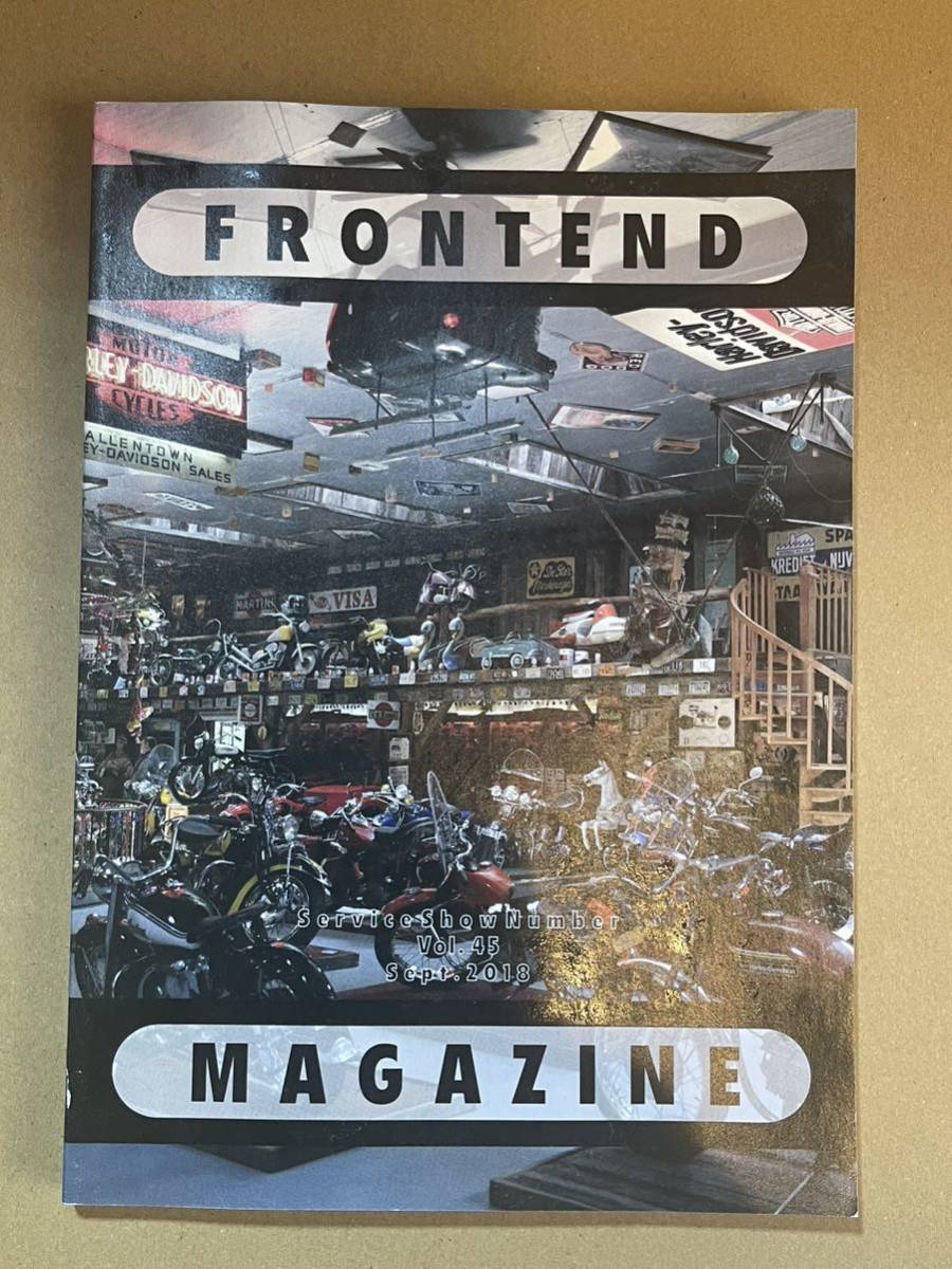 FRONTEND MAGAZINE vol.45 フロントエンドマガジン　ハーレー　ホットロッド　インディアン　アメリカ　ムーンアイズ 新品　写真集 最高_画像1