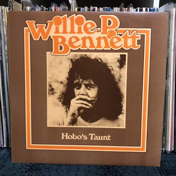 【 '77 加 org 】LP★Willie P. Bennett - Hobo's Taunt ☆洗浄済み☆_画像1