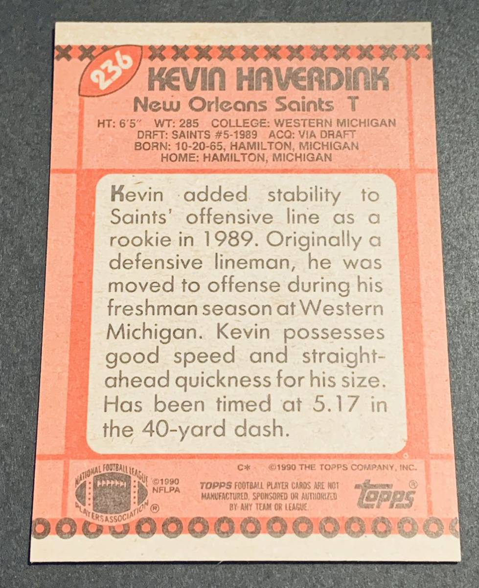 1990 Topps Kevin Haverdink Saints NFL セインツ　ヴィンテージ　カード_画像2